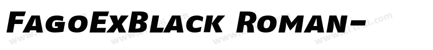 FagoExBlack Roman字体转换